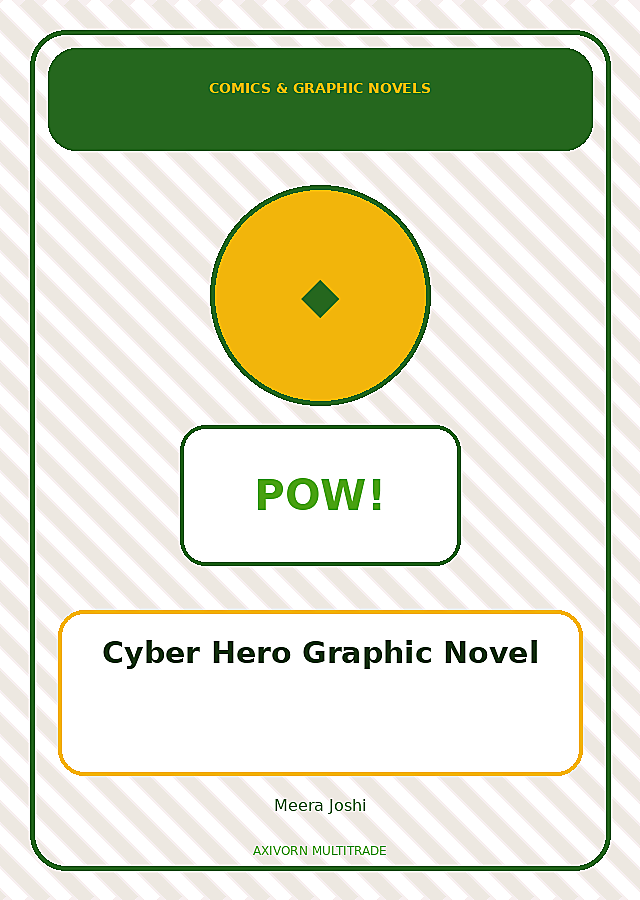 Cyber Hero Graphic Novel book cover
